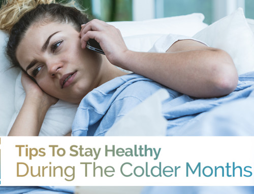 Tips To Stay Healthy During The Colder Months