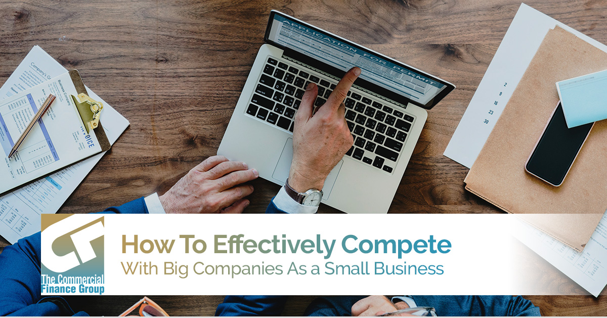 How To Effectively Compete With Big Companies As a Small Business
