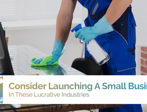 Consider Launching A Small Business In These Lucrative Industries