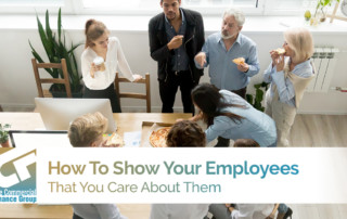 How To Show Your Employees That You Care About Them