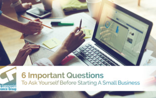 6 Important Questions To Ask Yourself Before Starting A Small Business