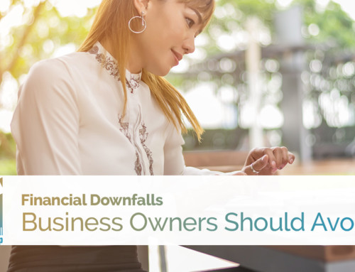 Financial Downfalls Business Owners Should Avoid