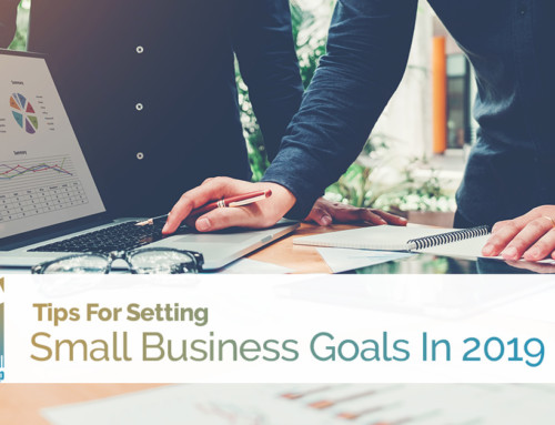 Tips For Setting Small Business Goals In 2019