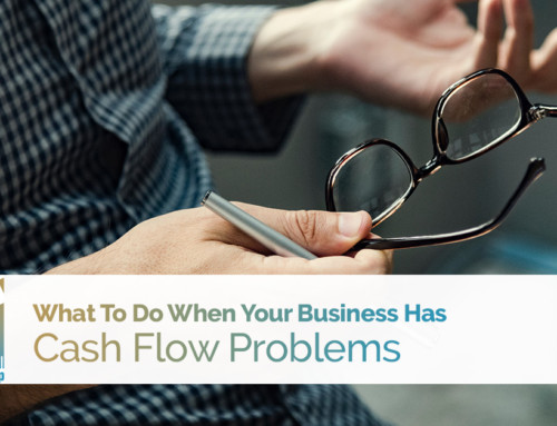 What To Do When Your Business Has Cash Flow Problems