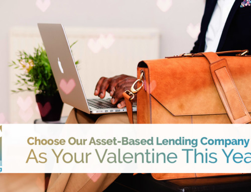 Choose Our Asset-Based Lending Company As Your Valentine This Year